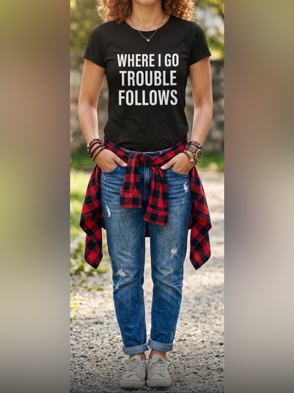 Black Graphic Tee - "Where I Go Trouble Follows"